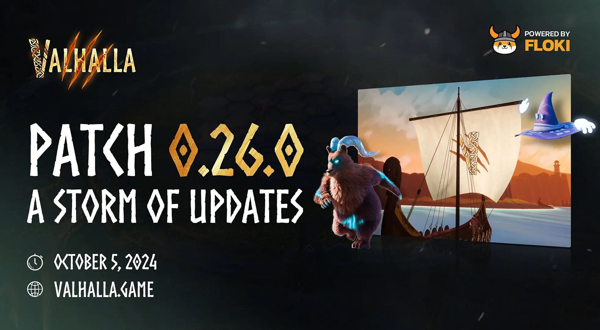 Valhalla Patch 0.26.0 - "A Storm of Updates" is now live